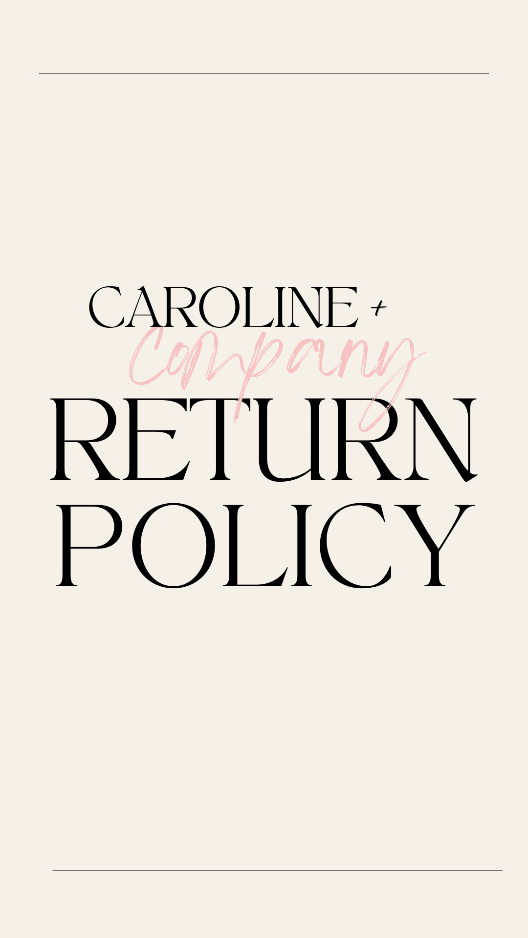 RETURN POLICY